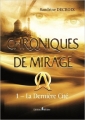 Couverture Mirage's Memories, tome 1 : La Dernière Cité Editions Mélibée 2016