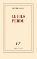 Couverture Le fils perdu Editions Gallimard  (Blanche) 2012