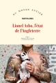 Couverture Lionel Asbo, l'état de l'Angleterre Editions Gallimard  (Du monde entier) 2013