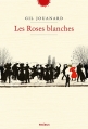 Couverture Les roses blanches Editions Phebus 2016