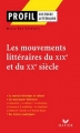 Couverture Les mouvements littéraires du XIXe et du XXe siècle Editions Hatier (Profil) 2001