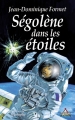 Couverture Ségolène, tome 10 : Ségolène dans les étoiles Editions Du Triomphe 2009