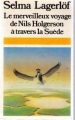 Couverture Le merveilleux voyage de Nils Holgersson à travers la Suède Editions Presses pocket 1983