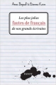 Couverture Les plus jolies fautes de français de nos grands écrivains Editions Payot 2015