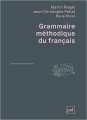 Couverture Grammaire méthodique du français Editions Presses universitaires de France (PUF) (Quadrige - Manuels) 2015