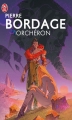 Couverture Le cycle Abzalon, tome 2 : Orchéron Editions J'ai Lu (Science-fiction) 2011