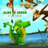 Couverture Aldo le Croco et les singes Editions Autoédité 2016