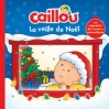 Couverture Caillou : La veille de Noël Editions Chouette 2015