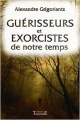 Couverture Guérisseurs et exorcistes de notre temps Editions Trajectoire 2012