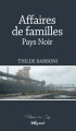Couverture Affaires de familles : Pays noir Editions Weyrich 2016
