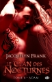 Couverture Le clan des Nocturnes, tome 6 : Adam Editions Milady (Bit-lit) 2014