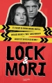 Couverture Lock & Mori, tome 1 Editions Hachette 2016