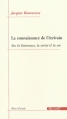 Couverture La connaissance de l'écrivain : Sur la littérature, la vérité et la vie Editions Agone  (Banc d'essais) 2008