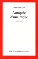 Couverture Autopsie d'une étoile Editions Seuil 1987