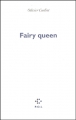 Couverture Fairy queen Editions P.O.L 2002