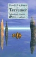 Couverture Terremer / Le Cycle de Terremer, tome 1 Editions Robert Laffont 2001