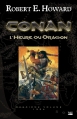 Couverture Conan, intégrale, tome 2 : L'heure du Dragon Editions Bragelonne 2015