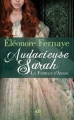 Couverture La Famille d'Arsac, tome 2 : Audacieuse Sarah Editions Milady (Pemberley) 2014
