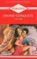 Couverture Divine conquête Editions Harlequin (Rouge passion) 1991