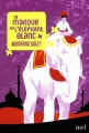 Couverture La marque de l'éléphant blanc Editions Seuil (Jeunesse) 2012
