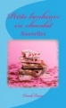 Couverture Petits bonheurs en chocolat Editions Autoédité 2016