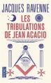 Couverture Les tribulations de Jean Acacio Editions Pocket 2016