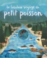 Couverture Le fabuleux voyage du petit poisson Editions Gallimard  (Jeunesse) 2016