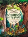Couverture L'Extraordinaire Almanach de la Forêt Editions du Lumignon 2016
