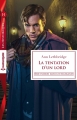 Couverture Passion sous les Highlands, tome 3 : La tentation d'un Lord Editions Harlequin (Les historiques) 2016