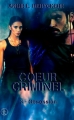 Couverture Coeur Criminel, tome 3 : Obsession Editions Sharon Kena 2015