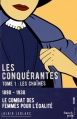 Couverture Les conquérantes, tome 1 : Les chaînes 1890 - 1930 Editions French pulp (Fiction) 2016