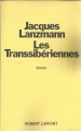Couverture Les transsibériennes Editions Robert Laffont 1978