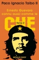 Couverture Ernesto Guevara connu aussi comme le Che, tome 2 Editions Payot 2001