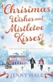 Couverture Christmas Wishes and Mistletoe Kisses Editions Bookouture 2015