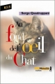 Couverture Au fond de l'oeil du chat Editions Métailié (Suites) 2006