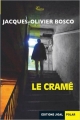 Couverture Le cramé Editions Jigal (Polar) 2011