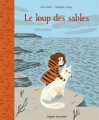 Couverture Le loup des sables Editions Bayard 2012