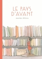 Couverture Le pays d'avant Editions Seuil (Jeunesse) 2016