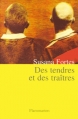 Couverture Des tendres et des traîtres Editions Flammarion 2000