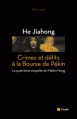 Couverture Hong Jung, tome 3 : Crimes et délits à la bourse de Pékin Editions de l'Aube (Poche) 2011