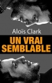 Couverture Un vrai semblable Editions Autoédité 2016