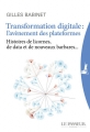 Couverture Transformation digitale : L'avènement des plateformes Editions Le Passeur 2016