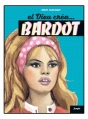 Couverture Et Dieu créa Bardot Editions Jungle ! 2016