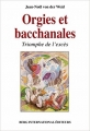 Couverture Orgies et bacchanales. Triomphe de l'excès Editions Berg International 2014