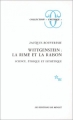 Couverture Wittgenstein : la rime et la raison Editions de Minuit 1973