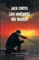 Couverture Les enfants du matin Editions Albin Michel (Grands romans étrangers) 1993