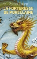 Couverture La forteresse de porcelaine Editions Le Cherche midi 2012
