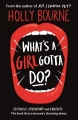 Couverture What's a Girl Gotta Do? Editions Usborne 2016