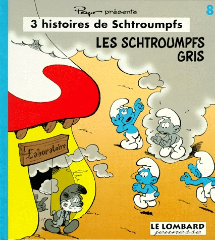 Couverture 3 histoires de Schtroumpfs, tome 08 : Les Schtroumpfs gris