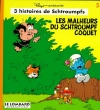 Couverture 3 histoires de Schtroumpfs, tome 05 : Les malheurs du Schtroumpf coquet Editions Le Lombard (Jeunesse) 1994
